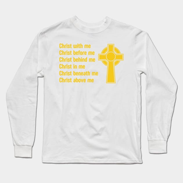 Christ With Me Christ Before Me Long Sleeve T-Shirt by soulfulprintss8